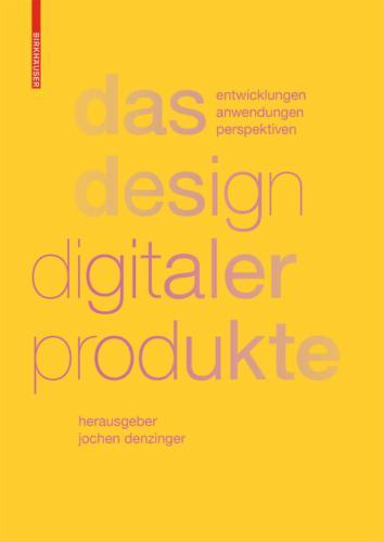 Das Design digitaler Produkte
