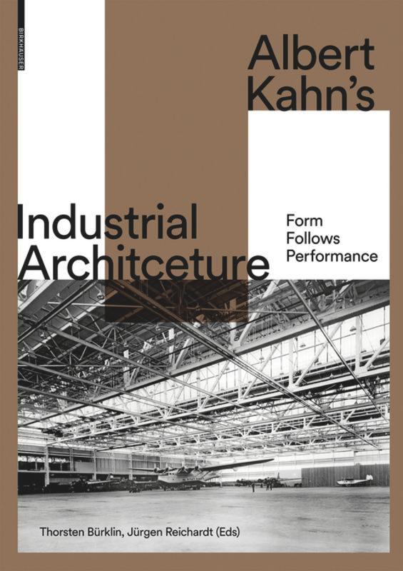 Albert Kahn's Industrial Architecture's cover